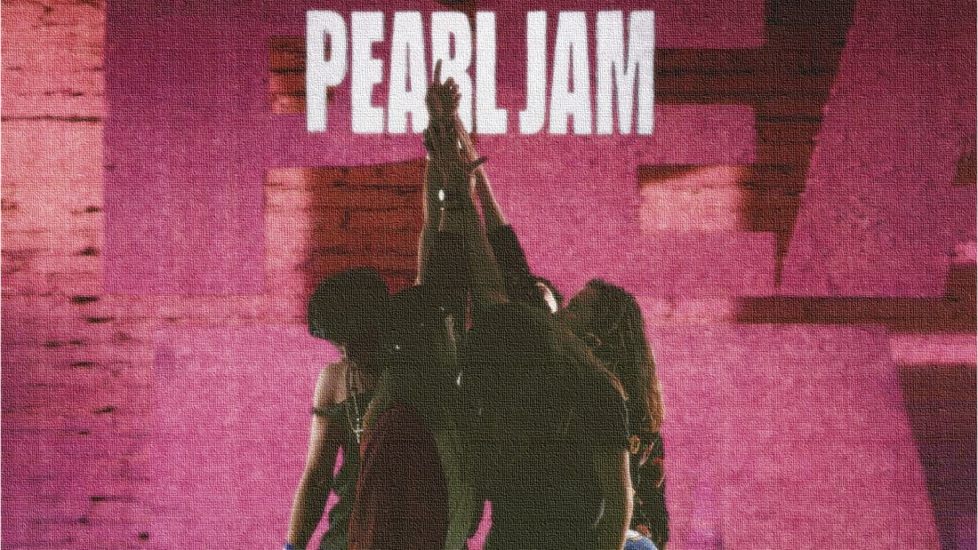 Ten - Pearl Jam