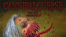 Cannibal Corpse - Violence Unimagined